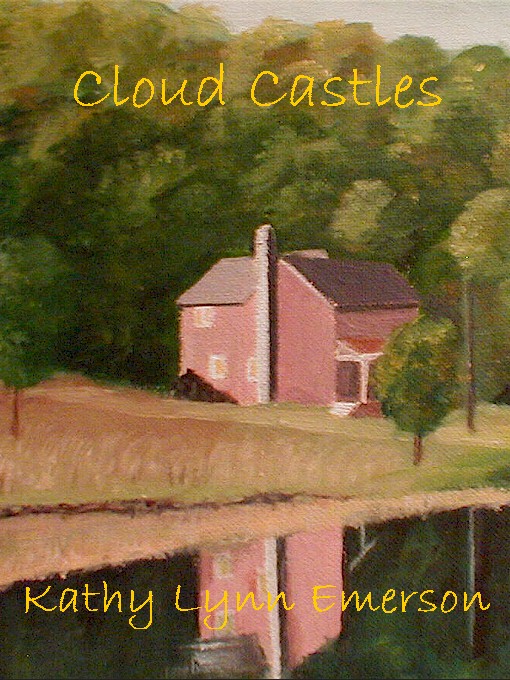 Title details for Cloud Castles by Kathy Lynn Emerson - Available